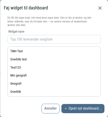 Dialogen Føj widgetten til et dashboard med listen over dashboards